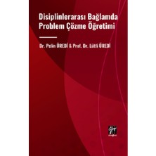 Gazi Kitabevi Disiplinlerarası Bağlamda Problem Çözme Öğretimi