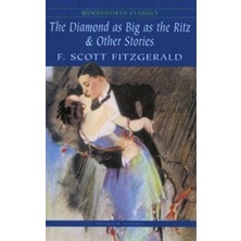 Wordsworth Classics The Diamond As Big As The Ritz & Other Stories