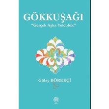 Platanus Publishing Gökkuşağı - Gerçek Aşka Yolculuk