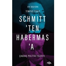 Fol Kitap Schmitt’ten Habermas’a Çağdaş Politik Felsefe