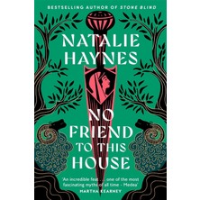 Picador UK No Friend To This House