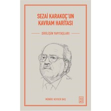 Aksiyon Global Sezai Karakoç'un Kavram Haritası