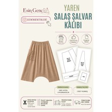 Esin'in Diktikleri Yaren Salaş Şalvar Pantolon Kalıbı | Standart Beden | Kağıt Baskı | Profesyonel Dikiş Kalıbı