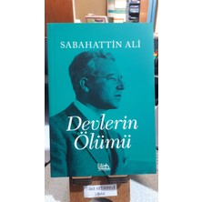 Devlerin Ölümü - Sabahattin Ali - Lilith Yayınevi