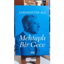 Mehtaplı Bir Gece - Sabahattin Ali - Lilith Yayınevi