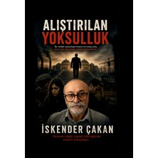 Alıştırılan Yoksulluk