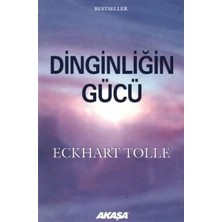 Akaşa Yayınları Dinginliğin Gücü