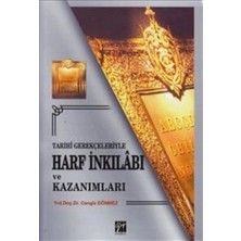 Gazi Kitabevi Tarihi Gerekçeleriyle Harf Inkılabı ve Kazanımları