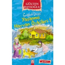 Gelincik Dizisi : Yaşanmış Hayvan Öyküleri 1