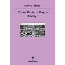 Ayrıntı Yayınları Cihan Harbine Doğru Türkiye