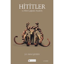 Arkadaş Yayınları Hititler ve Hitit Çağında Anadolu