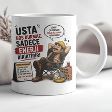 Ajans 313 AJANS313 Usta Boş Durmaz Sadece Enerji Biriktirir Baskılı Seramik Kupa