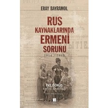 Rus Kaynaklarında Ermeni Sorunu