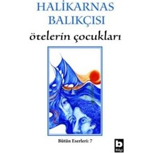 Bilgi Yayınevi Ötelerin Çocukları Bütün Eserleri 7