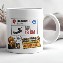 Ajans 313 AJANS313 Betoncu 5 Dakika Haritalara Güvenme Ustaya Sor Baskılı Seramik Kupa
