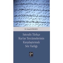 Gazi Kitabevi Satıraltı Türkçe Kur'an Tercümelerinin Karşılaştırmalı Söz Varlığı