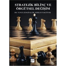 Gazi Kitabevi Stratejik Bilinç ve Örgütsel Değişim