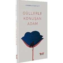 Perseus Güllerle Konuşan Adam