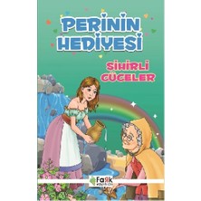 Fark Yayınları Perinin Hediyesi - Sihirli Cüceler