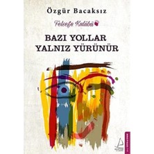 Canarino Bazı Yollar Yalnız Yürünür: Felsefe Kulübü
