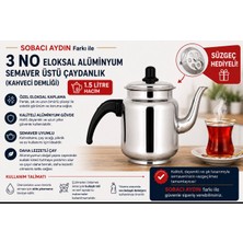 Sobacı Aydın 3 Numara Alüminyum Semaver Üstü Çaydanlık - Kahveci Demliği 1 Adet 1,5 Lt