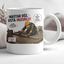Ajans 313 AJANS313 Mastar Düz Usta Huzurlu Beton Ustası Baskılı Seramik Kupa