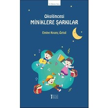 Müzik Eğitimi Yayınları Okulöncesi Miniklere Şarkılar