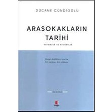 Canarino Arasokakların Tarihi: Hatıralar ve Hatıratlar