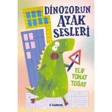 Tudem Yayın Grubu Dinozorun Ayak Sesleri