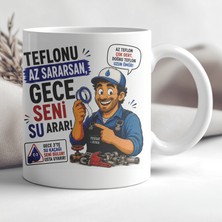 Ajans 313 AJANS313 Teflonu Az Sararsan Gece Seni Su Arar Tesisatçı Baskılı Seramik Kupa