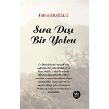 Elpis Yayınları Sıra Dışı Bir Yolcu
