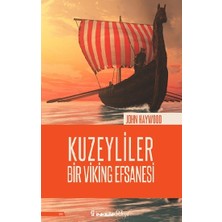 İnkılap Kitabevi Kuzeyliler - Bir Viking Efsanesi
