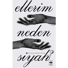 Ötüken Neşriyat Ellerim Neden Siyah?