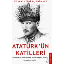 Destek Yayınları Atatürk’ün Katilleri