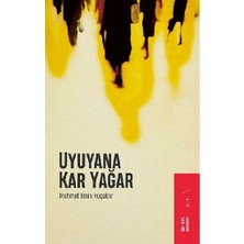 Ketebe Yayınları Uyuyana Kar Yağar