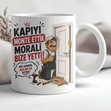 Ajans 313 AJANS313 Kapıyı Monte Ettik Morali Bize Yetti Kapı Montaj Ustası Baskılı Seramik Kupa
