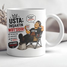 Ajans 313 AJANS313 Usta Inşaatın Wifi’sidir Baskılı Seramik Kupa