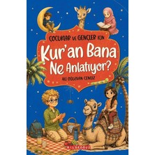 Bilgeoğuz Yayınları Çocuklar ve Gençler Için Kur'an Bana Ne Anlatıyor?