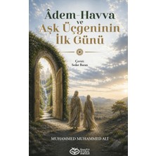 Önsöz Yayıncılık Adem - Havva ve Aşk Üçgeninin Ilk Günü