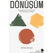 Eksik Parça Yayınları Dönüşüm - Duygularınız Sizi Yönetmesin Siz Duygularınızı Yönetin