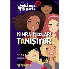 Dstil Tasarım Kinra Grils 1 - Kınra Kızları Tanışıyor