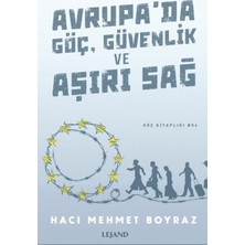 Lejand Avrupa'da Göç, Güvenlik ve Aşırı Sağ