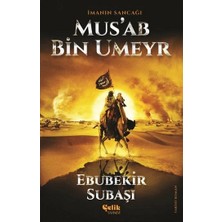 Çelik Yayınevi Imanın Sancağı Mus'ab Bin Umeyr