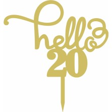 Ferizli Reklam Gold Aynalı Pleksi "hello 20"  Pasta Süsü