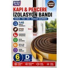 Ellante Kapı Pencere Izolasyon Bandı 6 Metre D Profil Epdm Kauçuk Kendinden Yapışkanlı Isı Ses Toz Rüzgar Yalıtım Bandı 6x9 mm Kahverengi