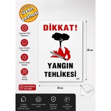 Ergündoğdu 'Yangın Tehlikesi' Ikaz Uyarı Levhası Pvc 25X35 cm