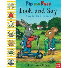 Nosy Crow Pip And Posy - Look And Say (Paperback)
