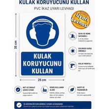 Ergündoğdu 'Kulak Koruyucu Kullan' Ikaz Uyarı Levhası Pvc 25X35 cm