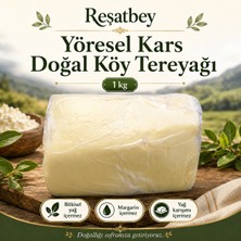 Reşatbey Kars Yöresel Doğal Köy Tereyağı 1 kg – Geleneksel Lezzet