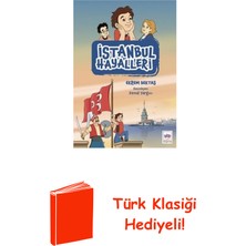 Ötüken Neşriyat Istanbul Hayalleri + Türk Klasiği Hediye